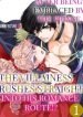 after-being-embraced-by-the-prince-the-villainess-rushes-straight-into-his-romace-route